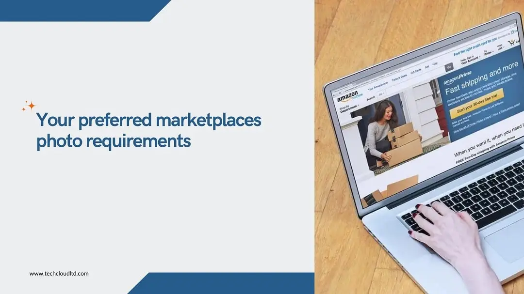 Top online marketplaces image requirements-Tech Cloud Ltd