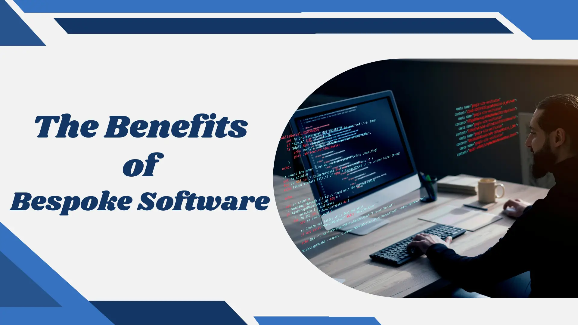 Benefits of Bespoke Software - Tech Cloud Ltd