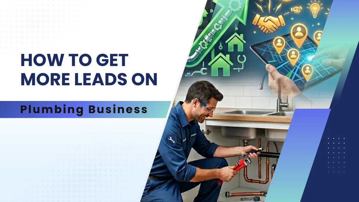 How to get more leads on plumbing business